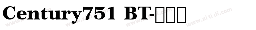 Century751 BT字体转换